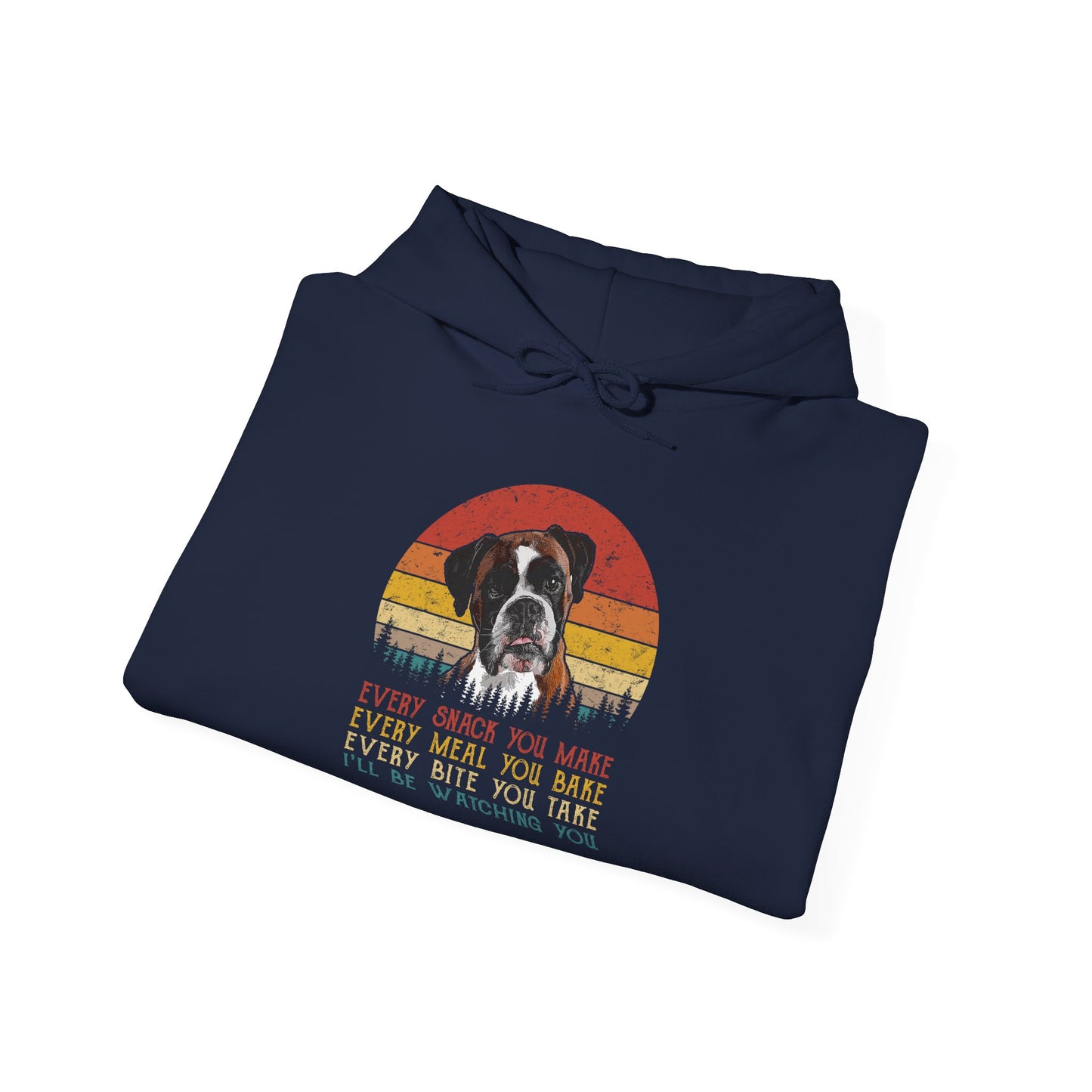 Every Snack You Make Hoodie – Dog Stalker Edition, Cute Dog Apparel