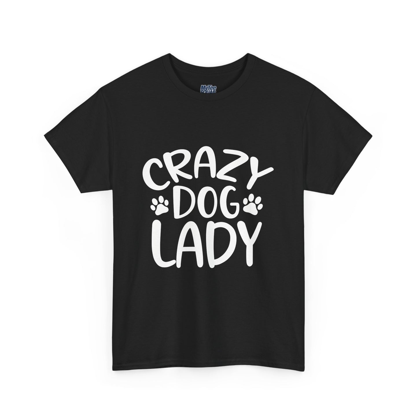 Crazy Dog Lady Heavy Cotton T-Shirt | Best Gift For Dog Mom