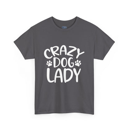 Crazy Dog Lady Heavy Cotton T-Shirt | Best Gift For Dog Mom