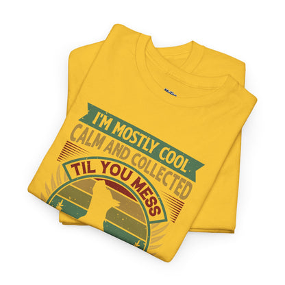 I'm Mostly Calm And Collected Pitbull Unisex T-Shirts