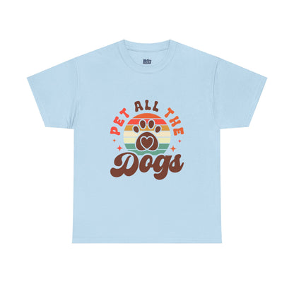 Pet All the Dogs Unisex T-Shirts For Dog Lover