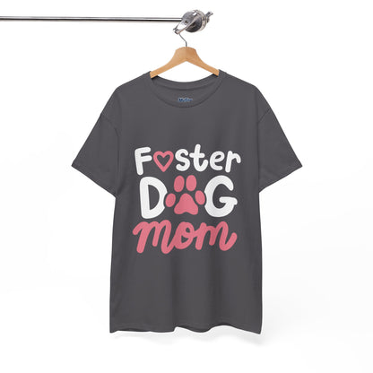 Foster Dog Mom T-Shirt