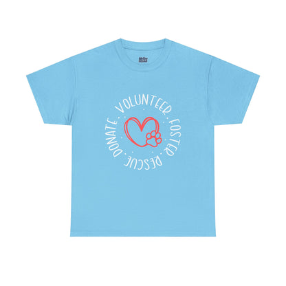 Pet Lover's Heart Volunteer Rescue Foster Donate Unisex T-Shirt