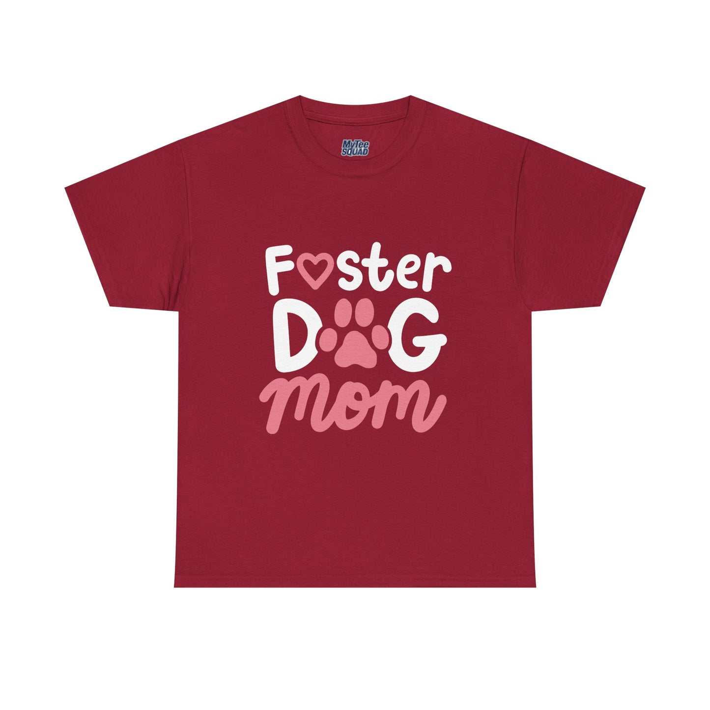 Foster Dog Mom T-Shirt