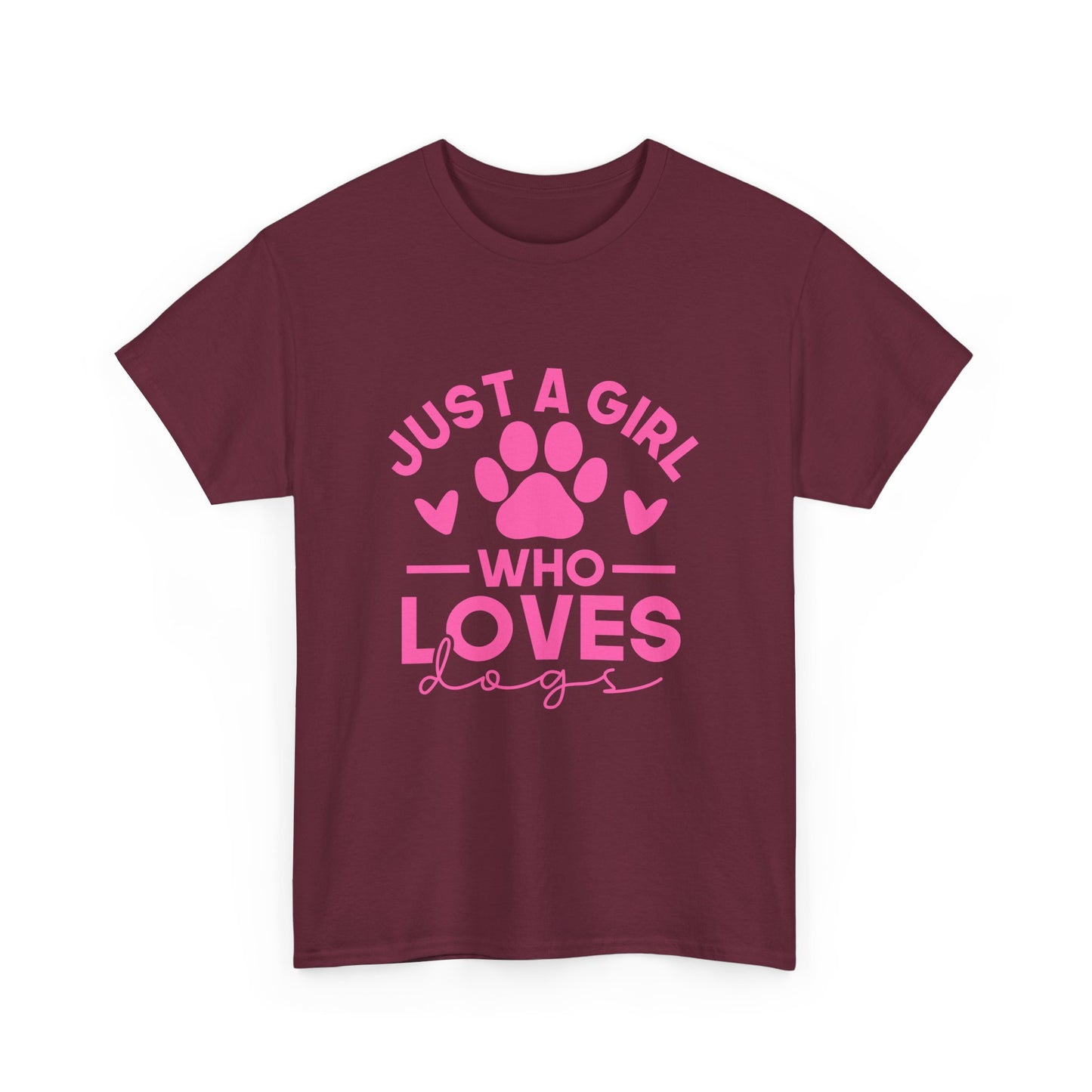 Just a Girl Who Loves Dogs T-Shirt - Cute Pet Lover Tee