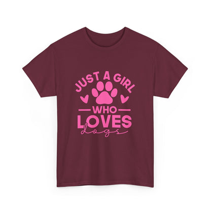 Just a Girl Who Loves Dogs T-Shirt - Cute Pet Lover Tee
