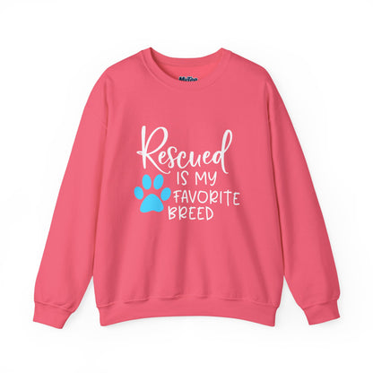 Rescued Is My Favorite Breed Unisex Sweatshirt – Dog Lover Crewneck