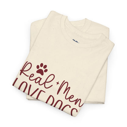 Real Men Love Dogs Cotton T-Shirts | Dog Lover
