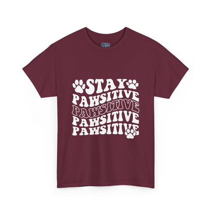 Stay Pawsitive Unisex T-Shirt For Animal Lovers