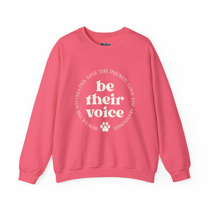 Be Their Voice Unisex Sweatshirt – Animal Shelter Support Pullover