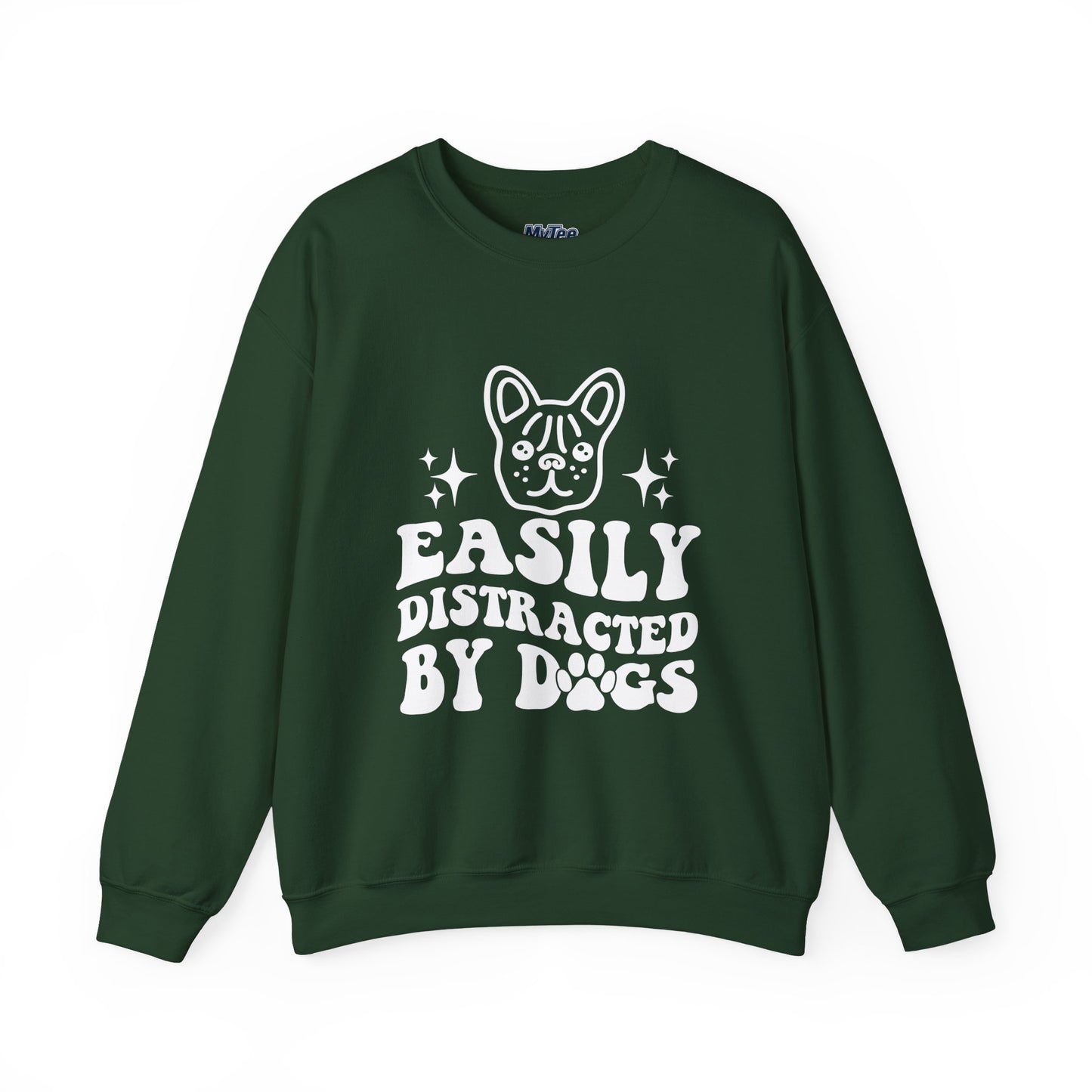Easily Distracted By Dogs Unisex Sweatshirt | Pet Owner Gift