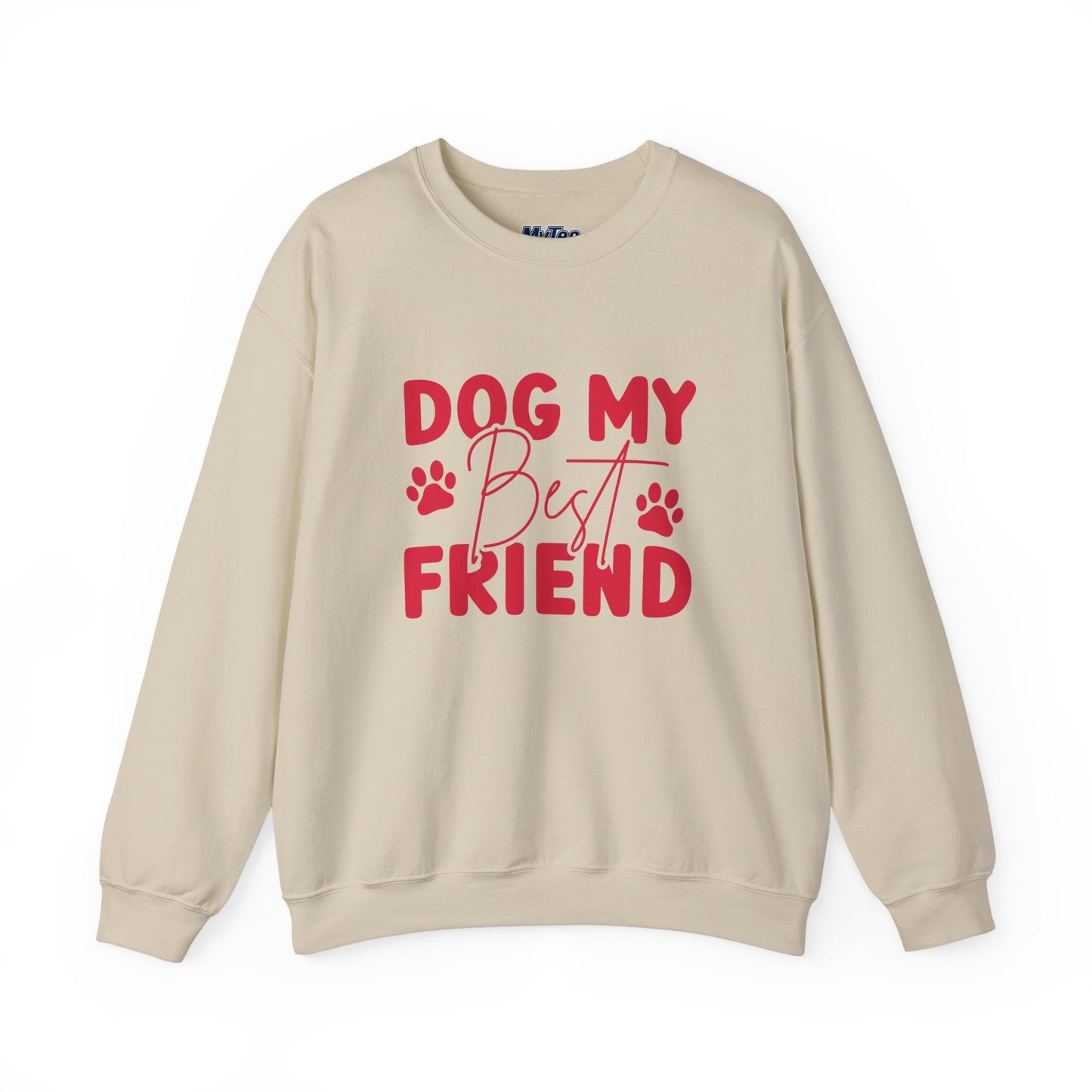 Dog My Best Friend Unisex Sweatshirt – Sweet & Comfy