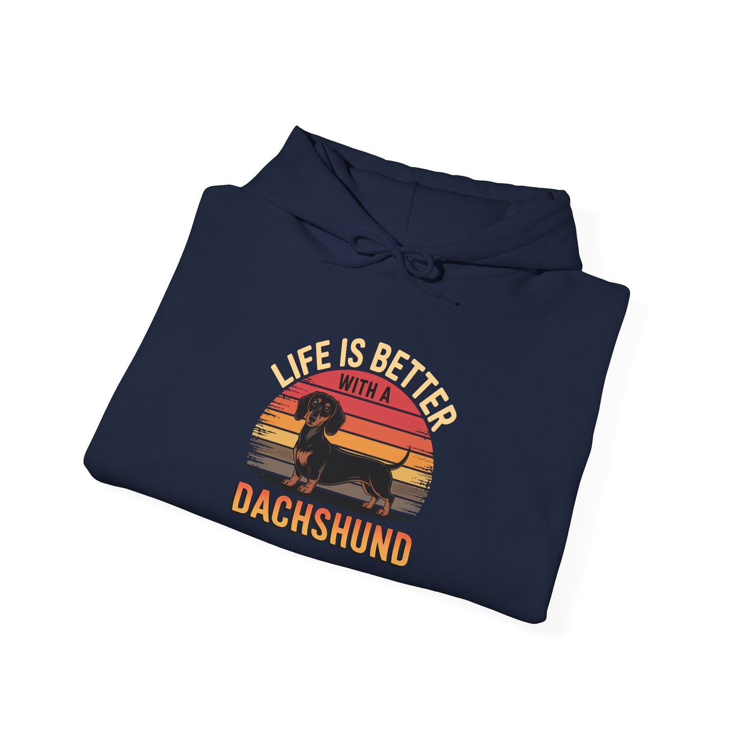 Life Is Better With A Dachshund Unisex Hoodie – Dog Lover Retro Pullover