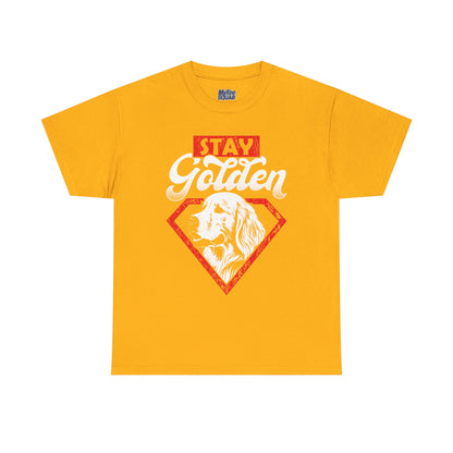 Stay Golden Unisex Cotton T-Shirt | Best Gift For Dog Lover
