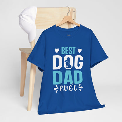Best Dog Dad Ever Cotton T-Shirt