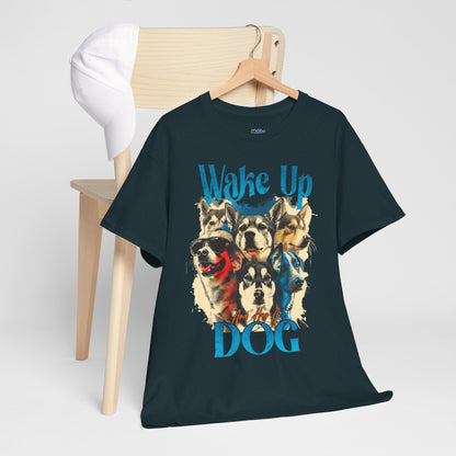 Wake Up Dog Unisex Cotton Tee