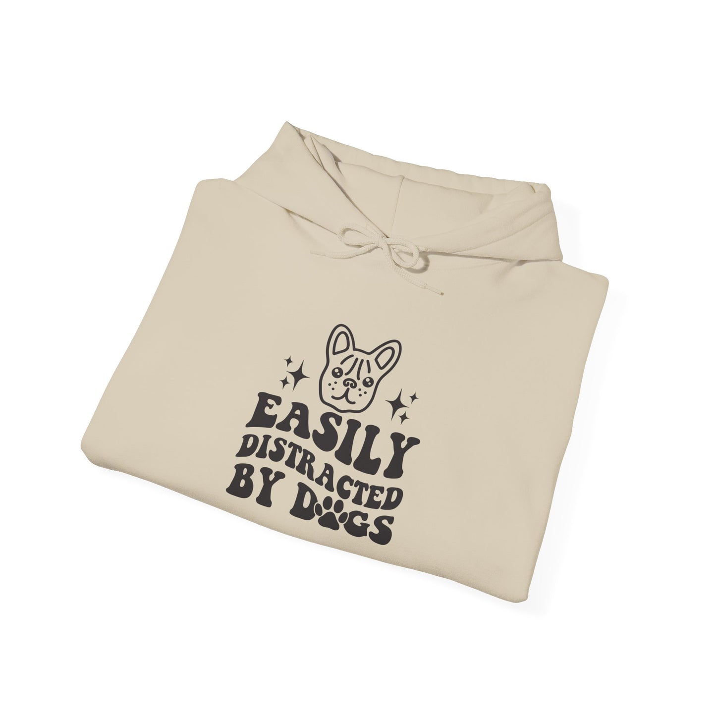 Easily Distracted By Dogs Unisex Hoodie