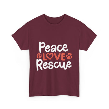 Peace Love Rescue - Super Comfy Cotton T-Shirt