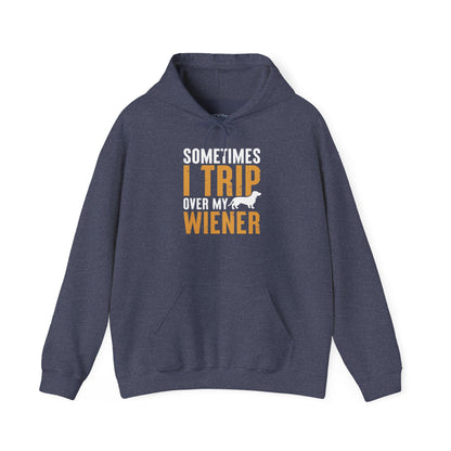 Sometimes I Trip Over My Wiener Unisex Hoodie