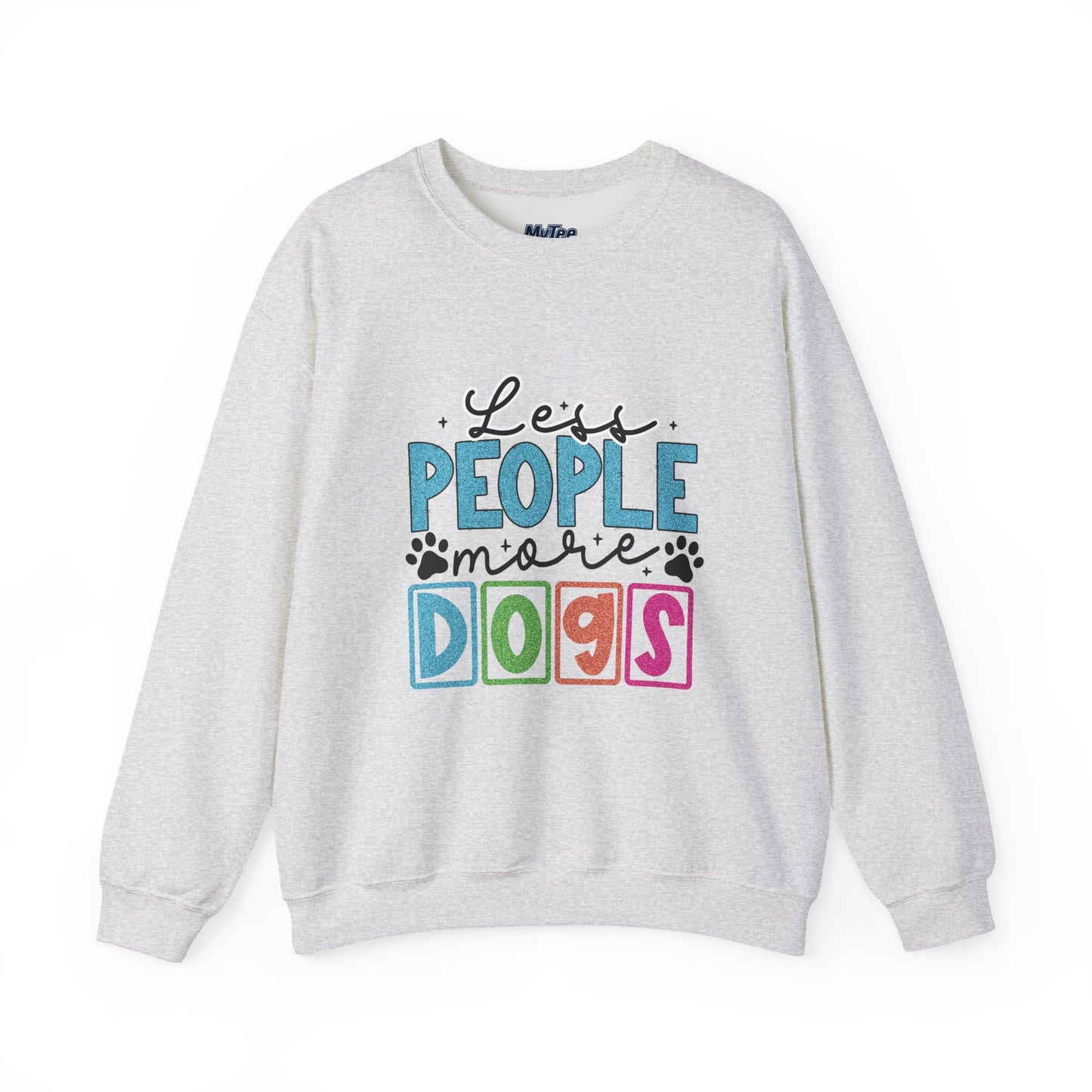 Less People More Dogs Unisex Crewneck Sweatshirt | Pet Owner Gift