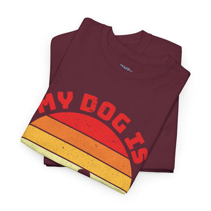My Dog Is My Love Unisex T-Shirts For Dog Lover