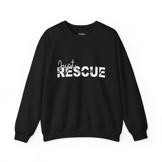 Just Rescue Sweatshirt – For Proud Pet Rescuers