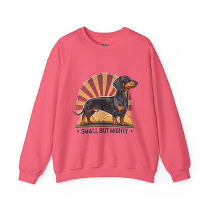 Dachshund Small But Mighty Sweatshirt – Fierce Pup Energy Pullover