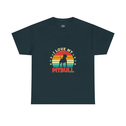 I Love My Pitbull Unisex T-Shirt | Best Gift For Dog Mom & Dad