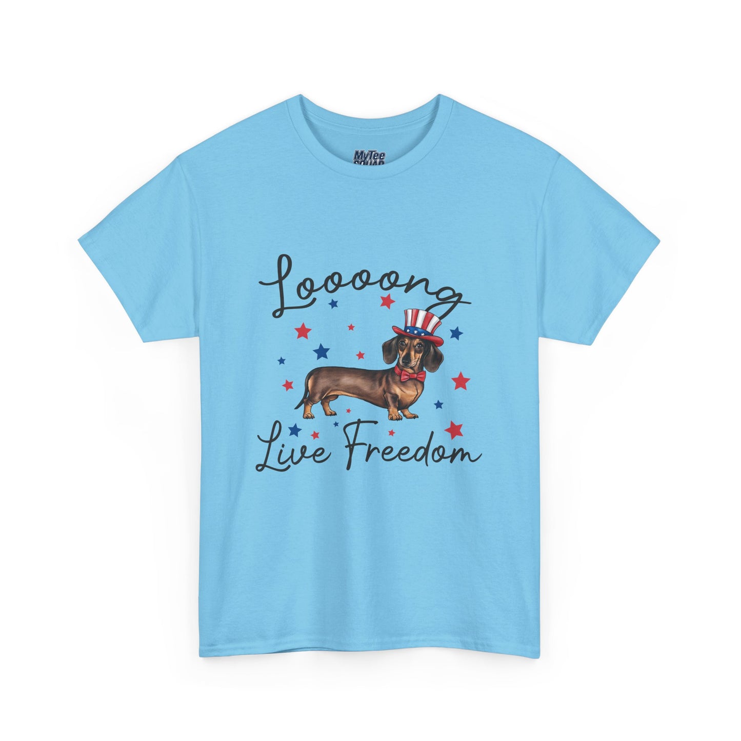 Patriotic Dachshund Loooong Live Freedom Unisex T-Shirt