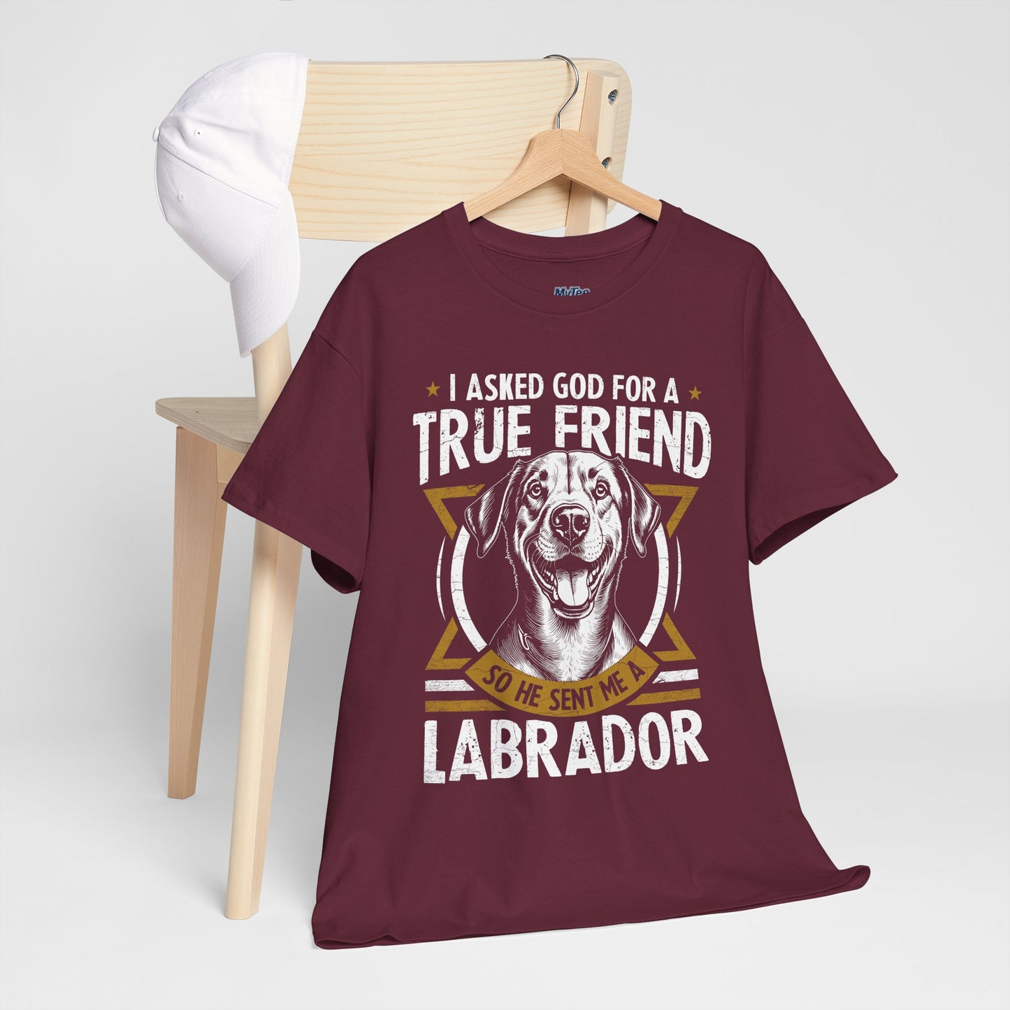 I Asked God For a Strength So He Sent Me a Labrador Retriever Unisex T-Shirts