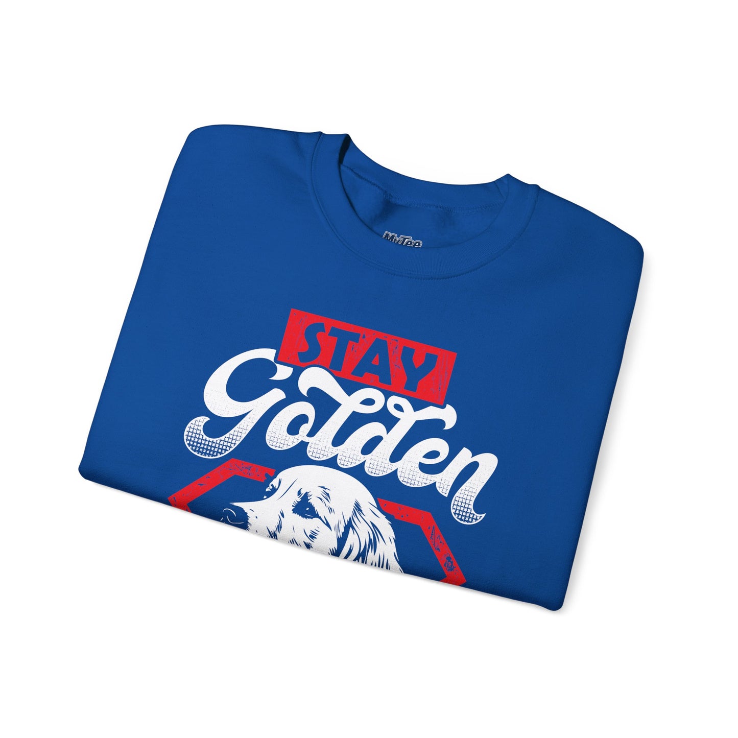 Stay Golden Retriever Sweatshirt – Bold Dog Lover Graphic Tee