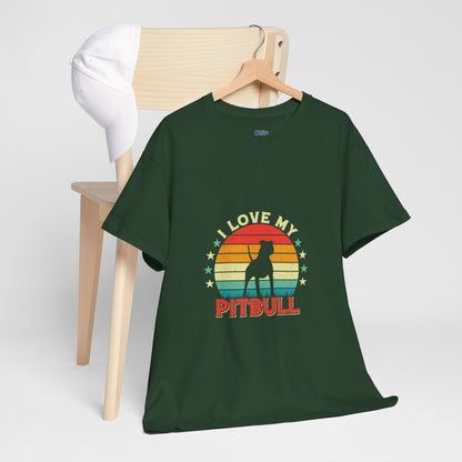 I Love My Pitbull Unisex T-Shirt | Best Gift For Dog Mom & Dad