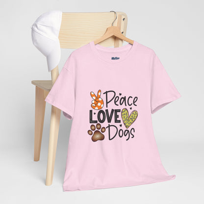 Peace Love Dogs Cotton T-Shirt