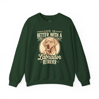 Life Is Better With A Labrador Crewneck Unisex Sweatshirt