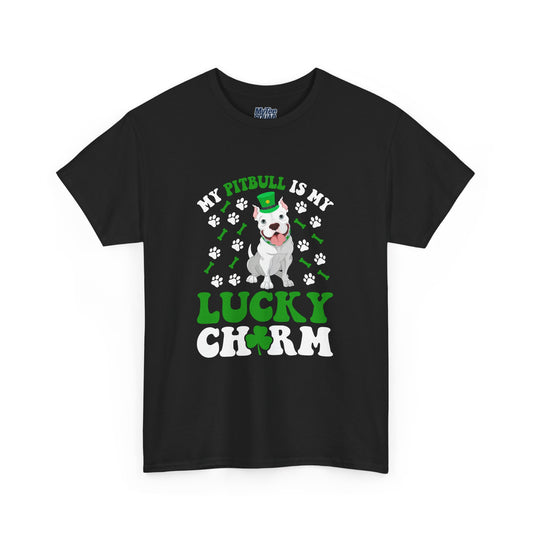 My Pitbull Is My Lucky Charm Unisex T-Shirt