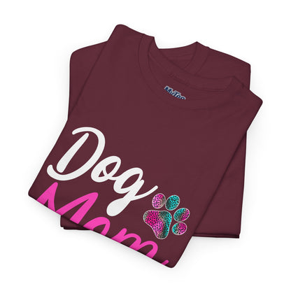Dog Mom with a Colorful Paw Cotton T-Shirt