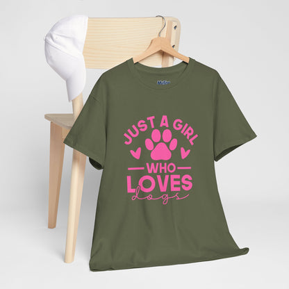 Just a Girl Who Loves Dogs T-Shirt - Cute Pet Lover Tee