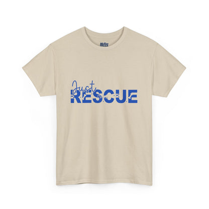 Just Rescue Unisex T-Shirt – For Proud Pet Rescuers