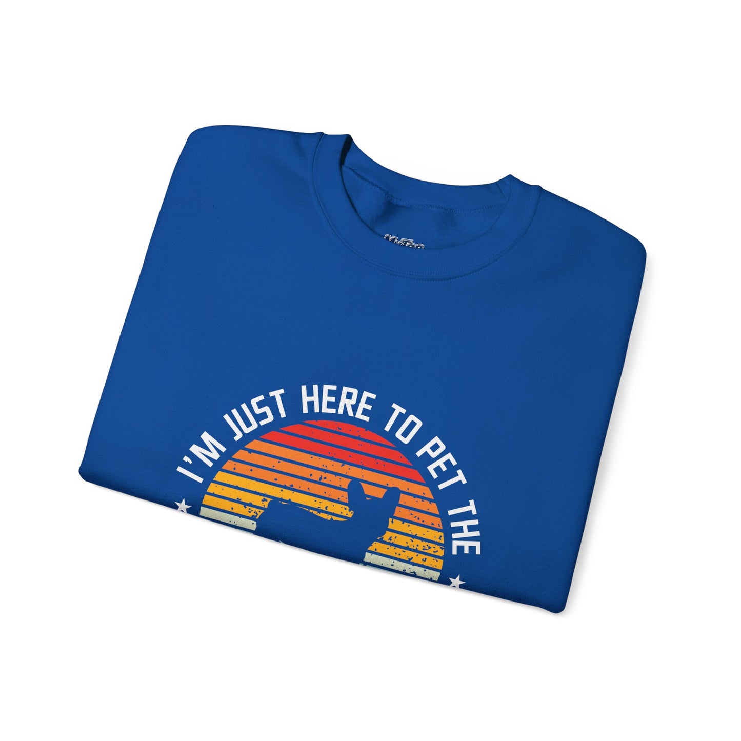 I'm Just Here To Pet The Labrador Retiever Unisex Sweatshirts