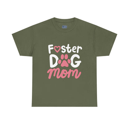 Foster Dog Mom T-Shirt