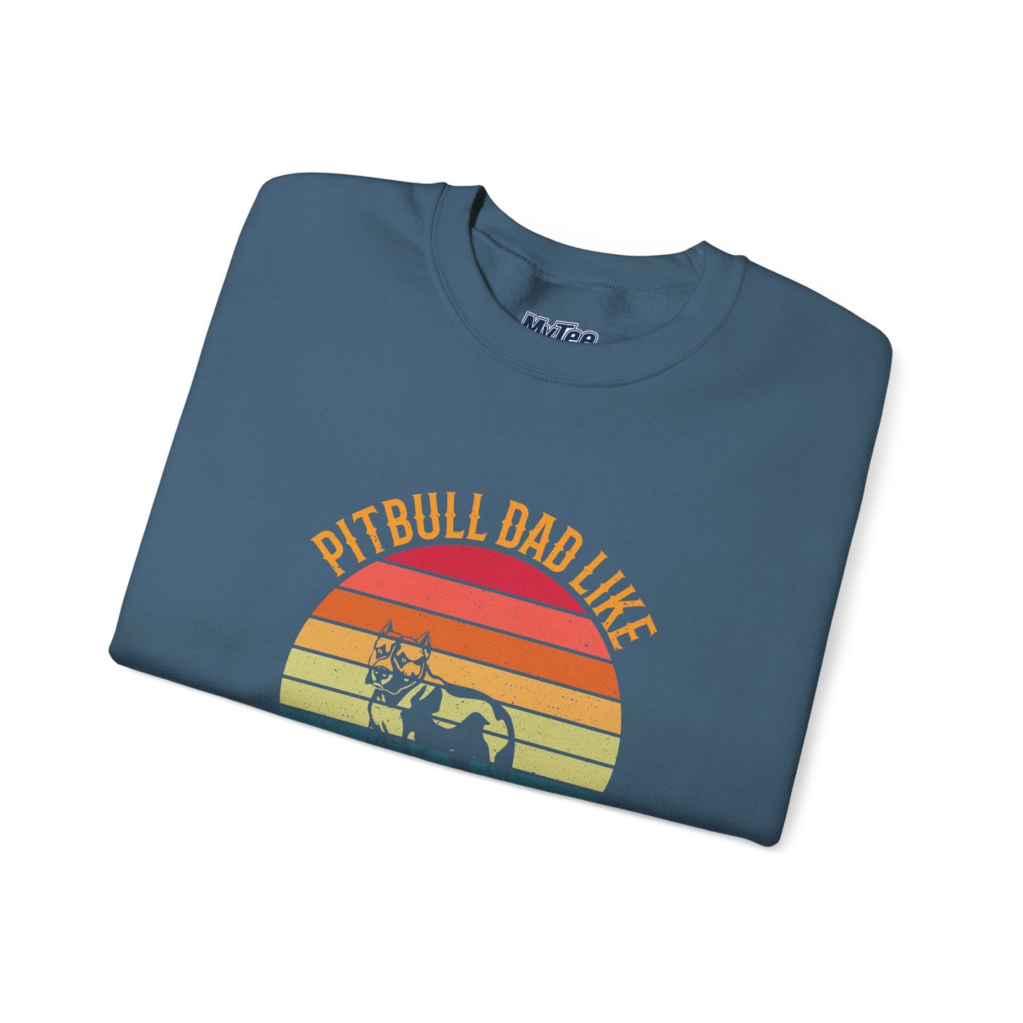 Pitbull Dad Like A Regular Dad But Cooler Sweatshirt