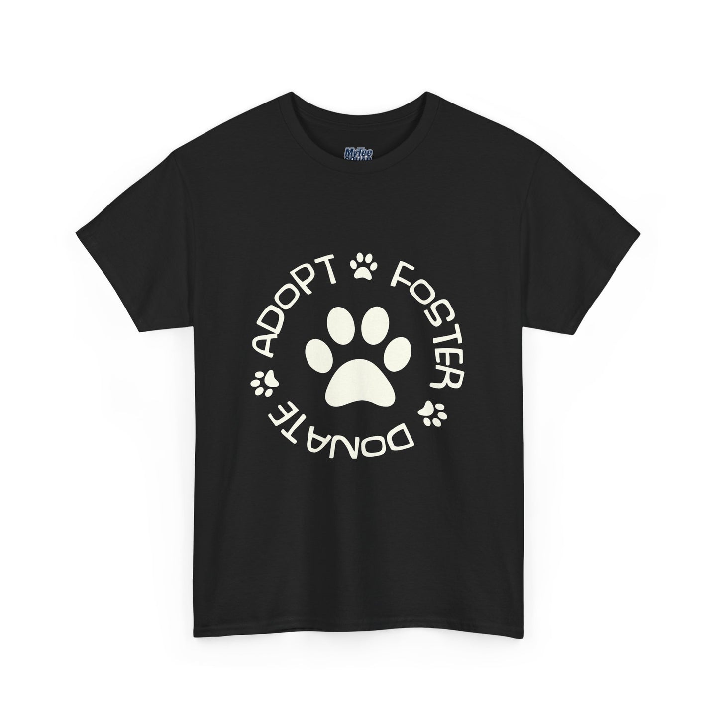 Adopt, Foster, Donate Unisex T-Shirt| Animal Rescue Support