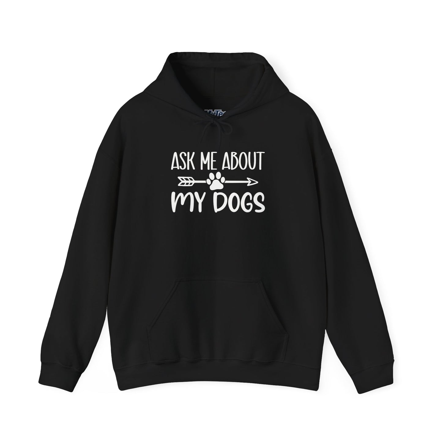 Ask Me About My Dogs Unisex Hoodie | Animal Lover Gift