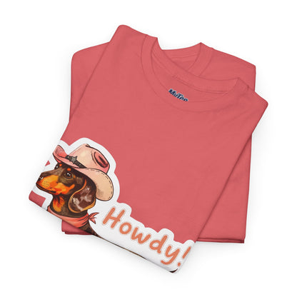 Dachshund Howdy Unisex T-Shirt – Southern Charm For Pup Fans