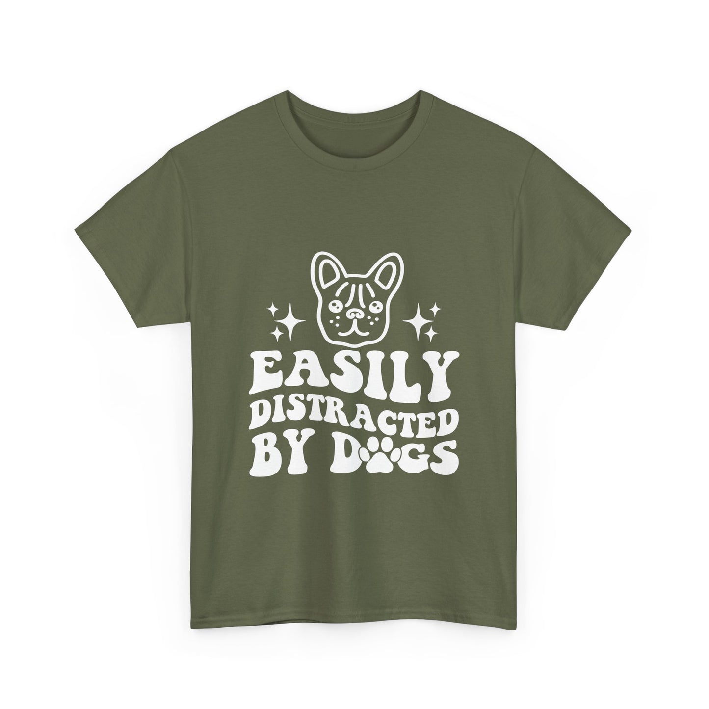 Easily Distracted By Dogs Cotton T-Shirt - Perfect for Everyday Wear