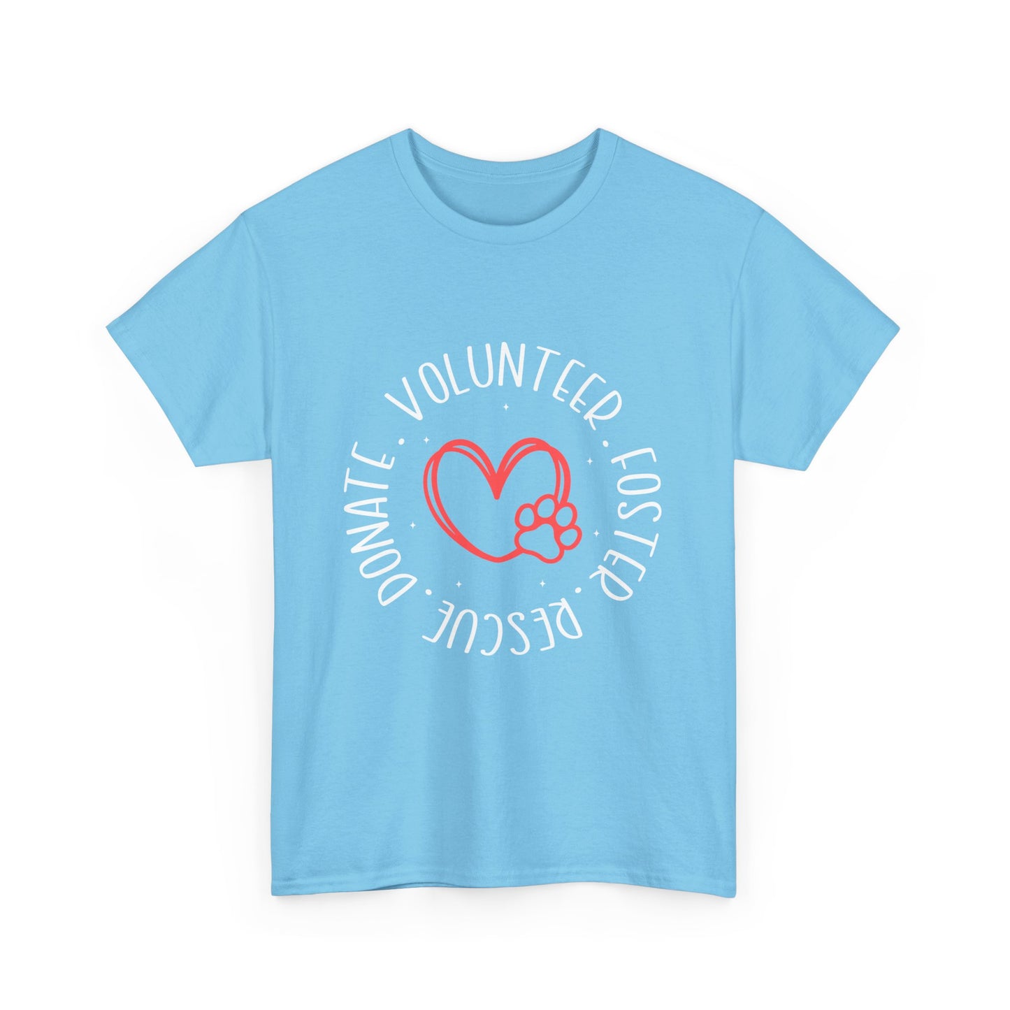 Pet Lover's Heart Volunteer Rescue Foster Donate Unisex T-Shirt