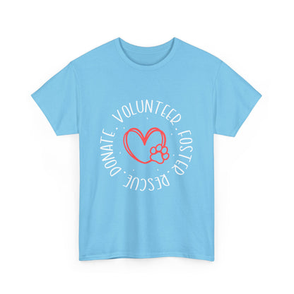 Pet Lover's Heart Volunteer Rescue Foster Donate Unisex T-Shirt