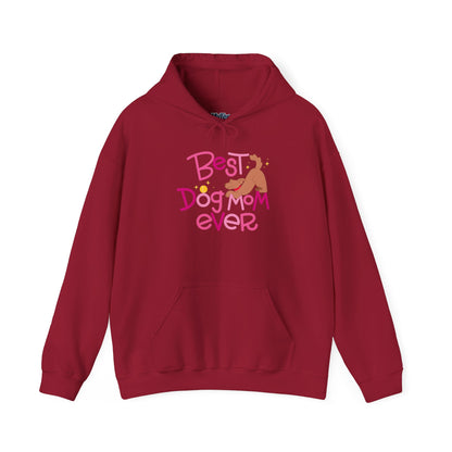 Best Dog Mom Ever Hoodie | Cozy Dog Mom Gift