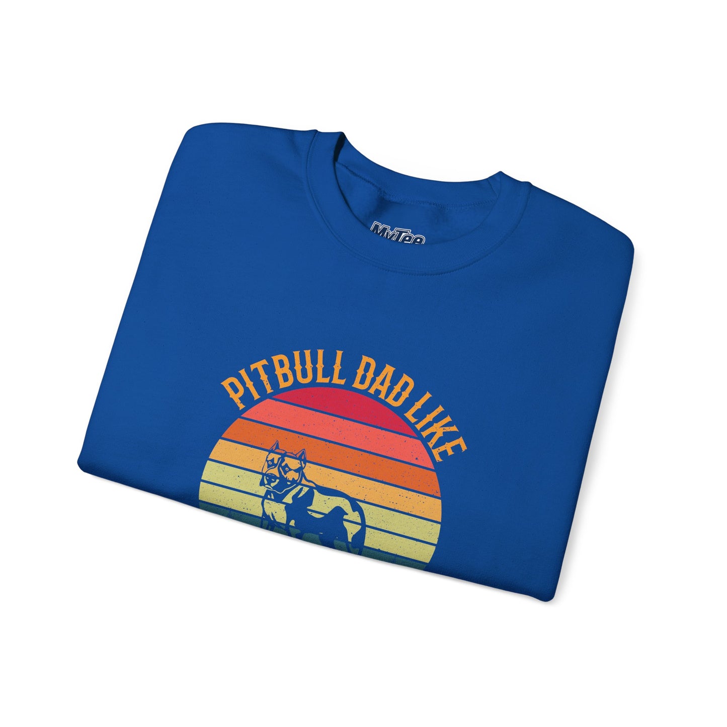 Pitbull Dad Like A Regular Dad But Cooler Sweatshirt