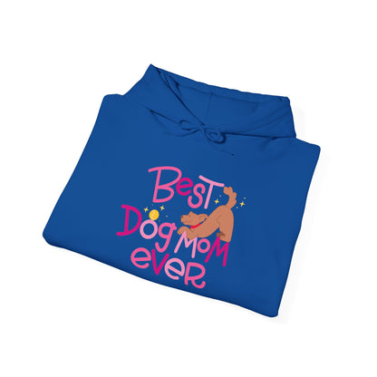 Best Dog Mom Ever Hoodie | Cozy Dog Mom Gift